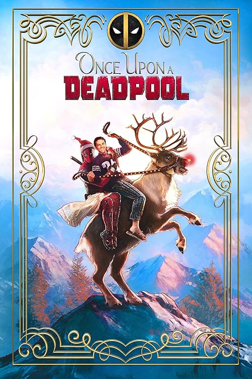 دانلود فیلم Once Upon a Deadpool 2018