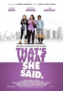 دانلود فیلم That’s What She Said 2012395444-468345373