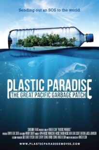 دانلود فیلم Plastic Paradise: The Great Pacific Garbage Patch 2013395826-906121871