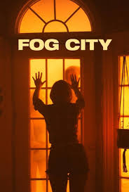 دانلود فیلم Fog City 2023394733-412064512