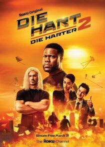 دانلود فیلم Die Hart 2: Die Harter 2024400387-1042210768