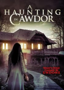 دانلود فیلم A Haunting in Cawdor 2015396752-392305225
