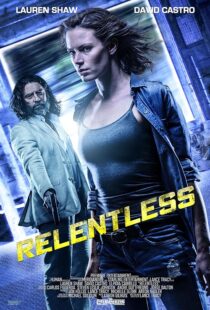 دانلود فیلم Relentless 2018397622-920340919