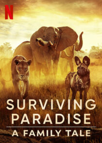 دانلود مستند Surviving Paradise: A Family Tale 2022396906-560911208