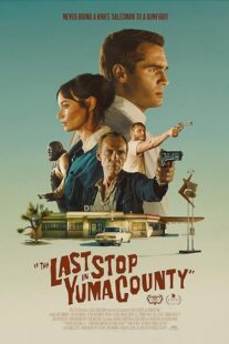 دانلود فیلم The Last Stop in Yuma County 2023398070-1320340972