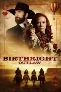 دانلود فیلم Birthright Outlaw 2023399048-982622077
