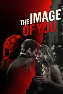 دانلود فیلم The Image of You 2024398769-292548379