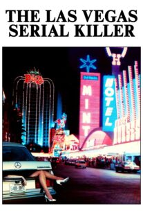 دانلود فیلم Las Vegas Serial Killer 1986398830-965328778