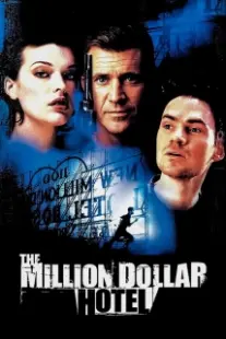 دانلود فیلم The Million Dollar Hotel 2000402394-1344676114