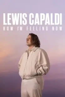 دانلود فیلم Lewis Capaldi: How I’m Feeling Now 2023402640-190818625