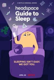 دانلود انیمیشن Headspace Guide to Sleep402986-1267826970