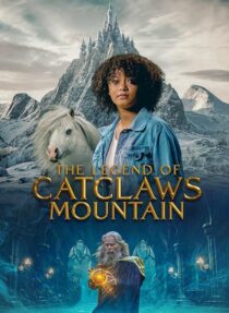 دانلود فیلم The Legend of Catclaws Mountain 2024402433-515704800