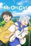دانلود انیمه My Oni Girl 2024