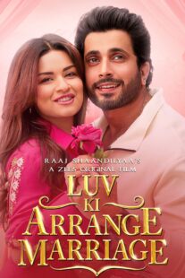 دانلود فیلم هندی Luv Ki Arrange Marriage 2024402882-1868445440