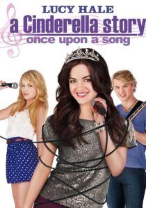 دانلود فیلم A Cinderella Story: Once Upon a Song 2011404537-1946837723