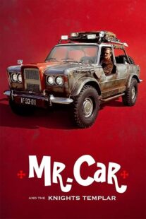 دانلود فیلم Mr. Car and the Knights Templar 2023404657-1783726104