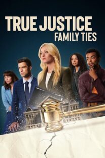 دانلود فیلم True Justice: Family Ties 2024403711-779882014