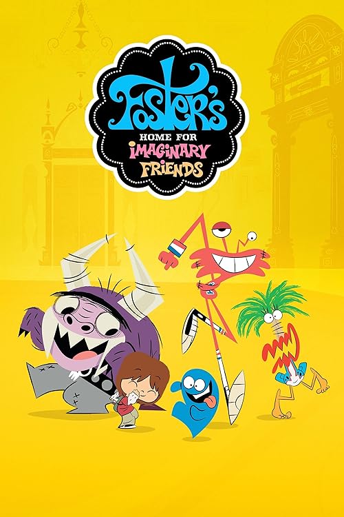 دانلود انیمیشن Foster’s Home for Imaginary Friends