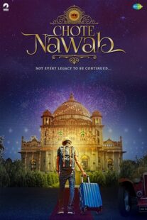 دانلود فیلم هندی Chote Nawab 2020405297-878328517