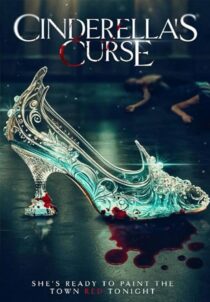 دانلود فیلم Cinderella’s Curse 2024404511-688093766