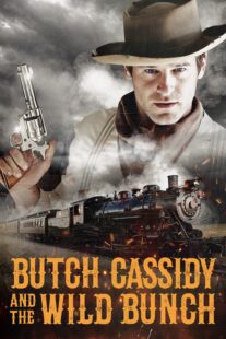 دانلود فیلم Butch Cassidy and the Wild Bunch 2023404965-902892259