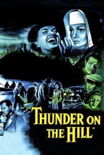 دانلود فیلم Thunder on the Hill 1951408557-1694683149