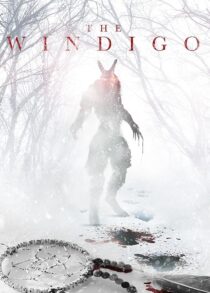 دانلود فیلم The Windigo 2024408262-582427744