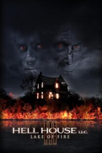 دانلود فیلم Hell House LLC III: Lake of Fire 2019407280-822690638