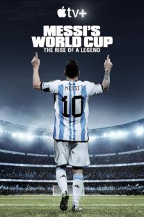 دانلود مستند Messi’s World Cup: The Rise of a Legend407789-354835770