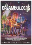 دانلود انیمیشن Dreambuilders 2020