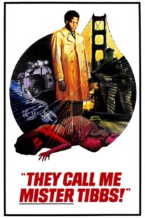 دانلود فیلم They Call Me Mister Tibbs! 1970406259-1412079905