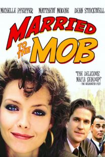 دانلود فیلم Married to the Mob 1988408574-1731977527