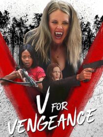 دانلود فیلم V for Vengeance 2022409822-2098718833