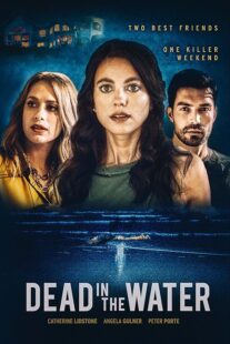 دانلود فیلم Dead in the Water 2021410594-1551595910