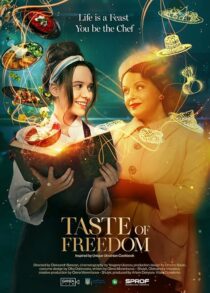 دانلود فیلم The Taste of Freedom 2023409167-727800000