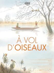 دانلود انیمیشن À Vol d’oiseaux 2023409932-1260192156