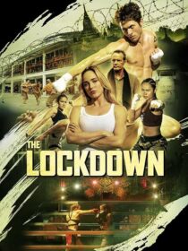 دانلود فیلم The Lockdown 2024408895-1281460393