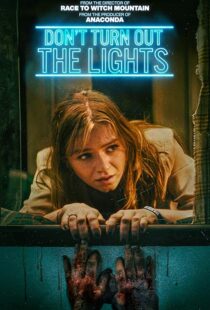 دانلود فیلم Don’t Turn Out the Lights 2023410419-2029871173