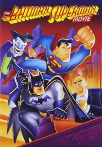 دانلود انیمیشن The Batman Superman Movie: World’s Finest 1997410629-102847755