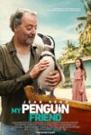 دانلود فیلم My Penguin Friend 2024