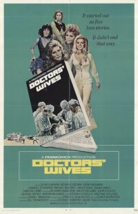 دانلود فیلم Doctors’ Wives 1971411179-1853716465