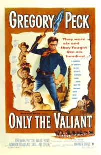 دانلود فیلم Only the Valiant 1951411183-1584734797