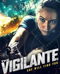 دانلود فیلم The Vigilante 2023412737-906354183