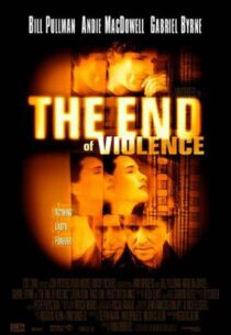 دانلود فیلم The End of Violence 1997413073-551558732