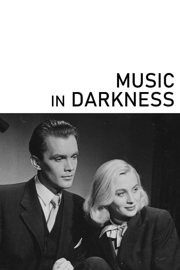 دانلود فیلم Music in Darkness 1948