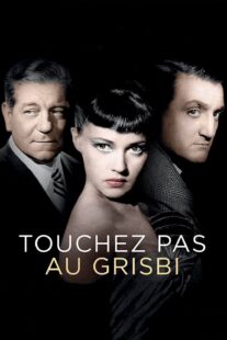 دانلود فیلم Touchez pas au grisbi (Grisbi) 1954413023-1177551541