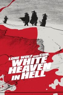 دانلود فیلم Lone Wolf and Cub: White Heaven in Hell 1974415254-1883694811