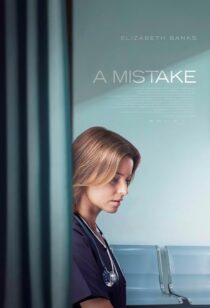 دانلود فیلم A Mistake 2024414932-1515613577