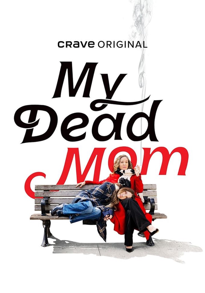 دانلود سریال My Dead Mom