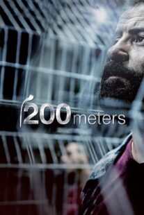 دانلود فیلم 200 Meters 2020414794-950328073